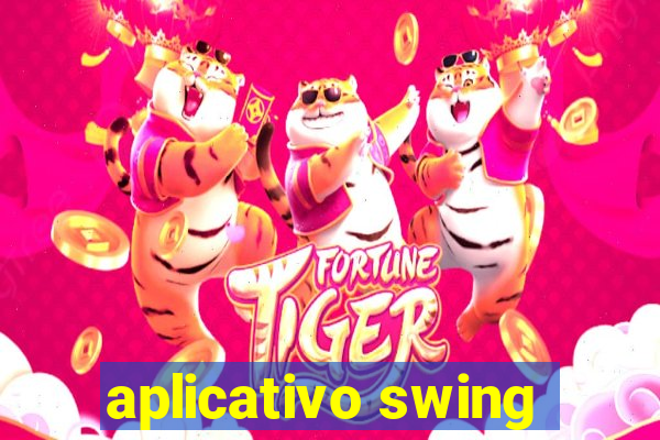 aplicativo swing